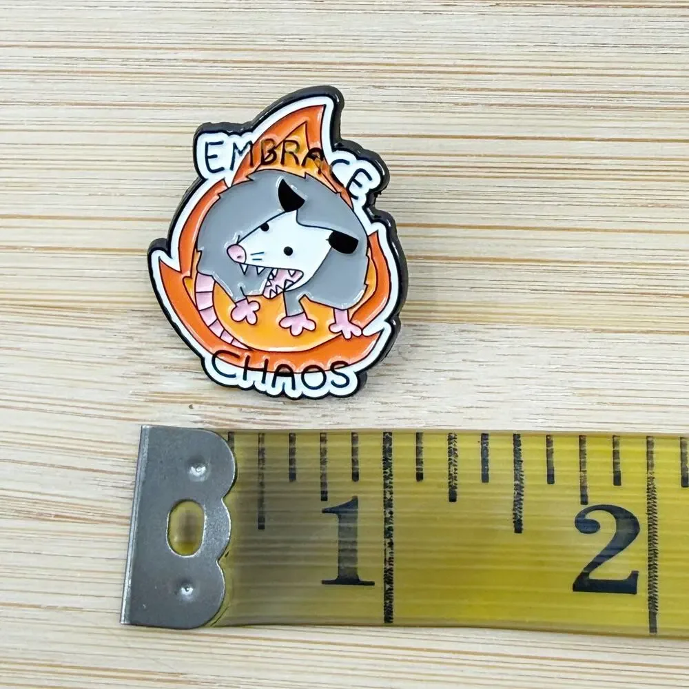 Embrace Chaos Funny Possum Enamel Pin